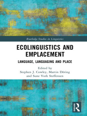 cover image of Ecolinguistics and Emplacement
